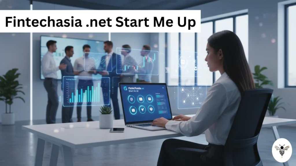 fintechasia .net start me up explained how It helps fintech startups grow